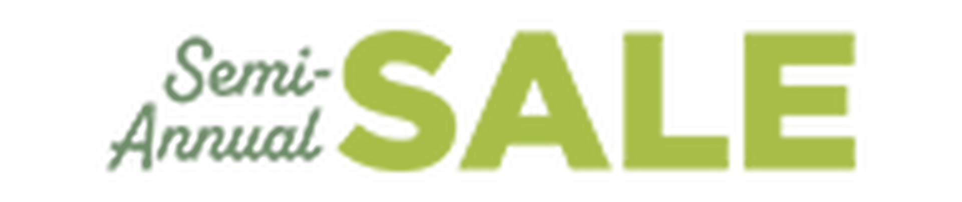 Semi-Annual Sale