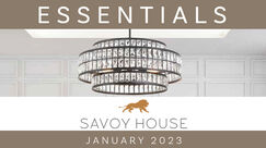 Savoy House 2023 January Essentials