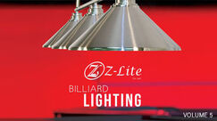 Z-Lite Billiard Lighting Volume 5