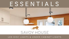 Savoy House 2023 Essentials - LED Disc Lights & Under Cabinet Lights