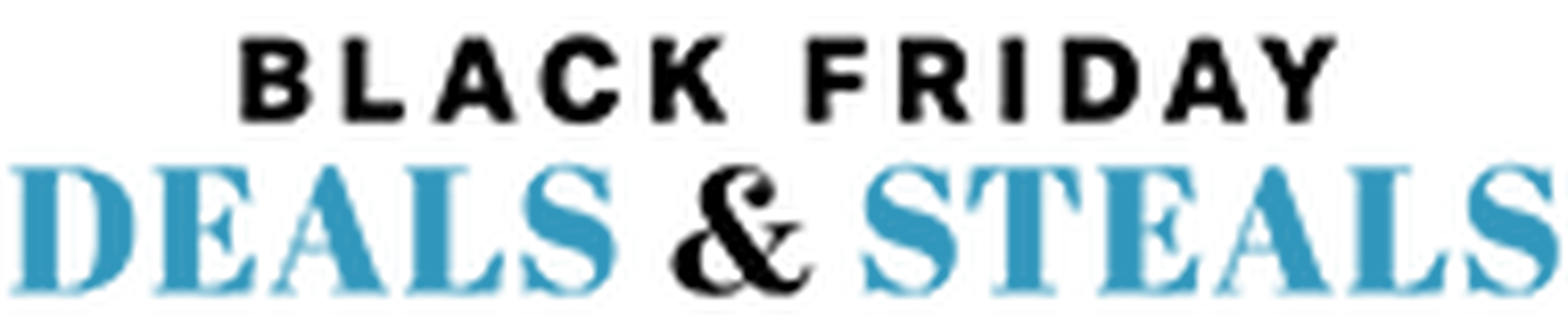 Black Friday Deals & Steals