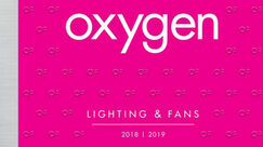 Oxygen 2018/19 Lighting & Fans Catalog