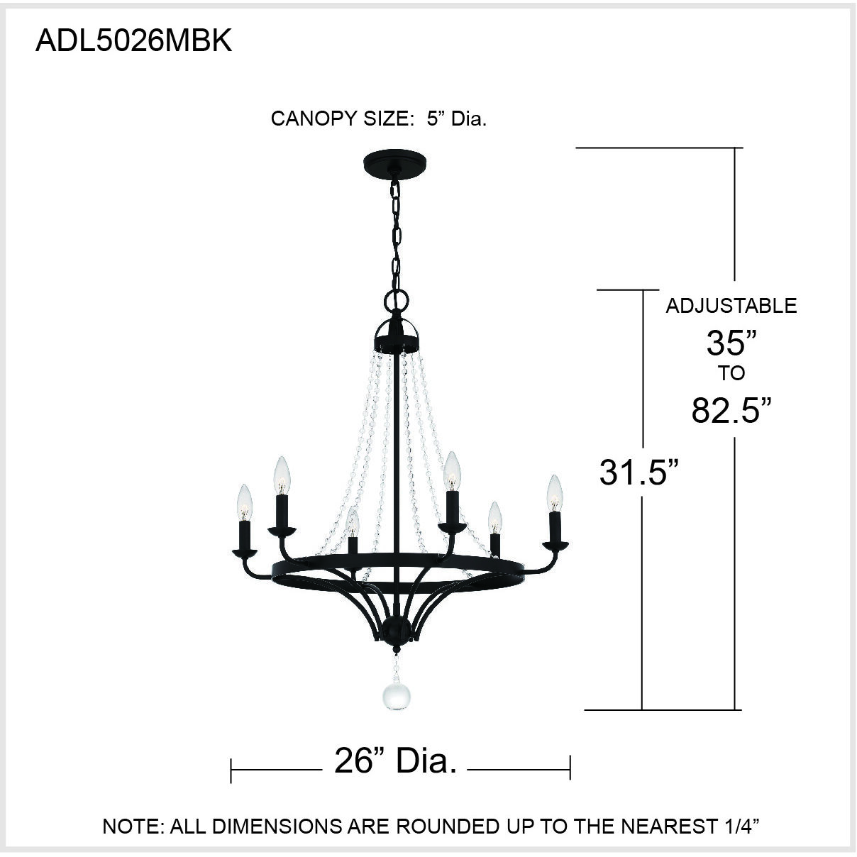 Adelaide 6 Light 26 inch Matte Black Chandelier Ceiling Light