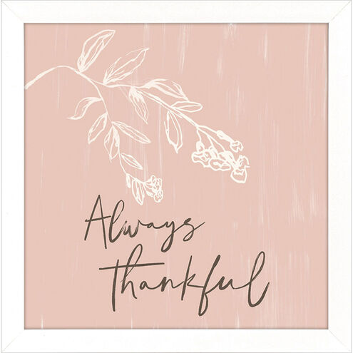 Always Thankful / Beautiful Moments / Grateful Heart / Simple Things Pink and Gray and Green and Blue Framed Art
