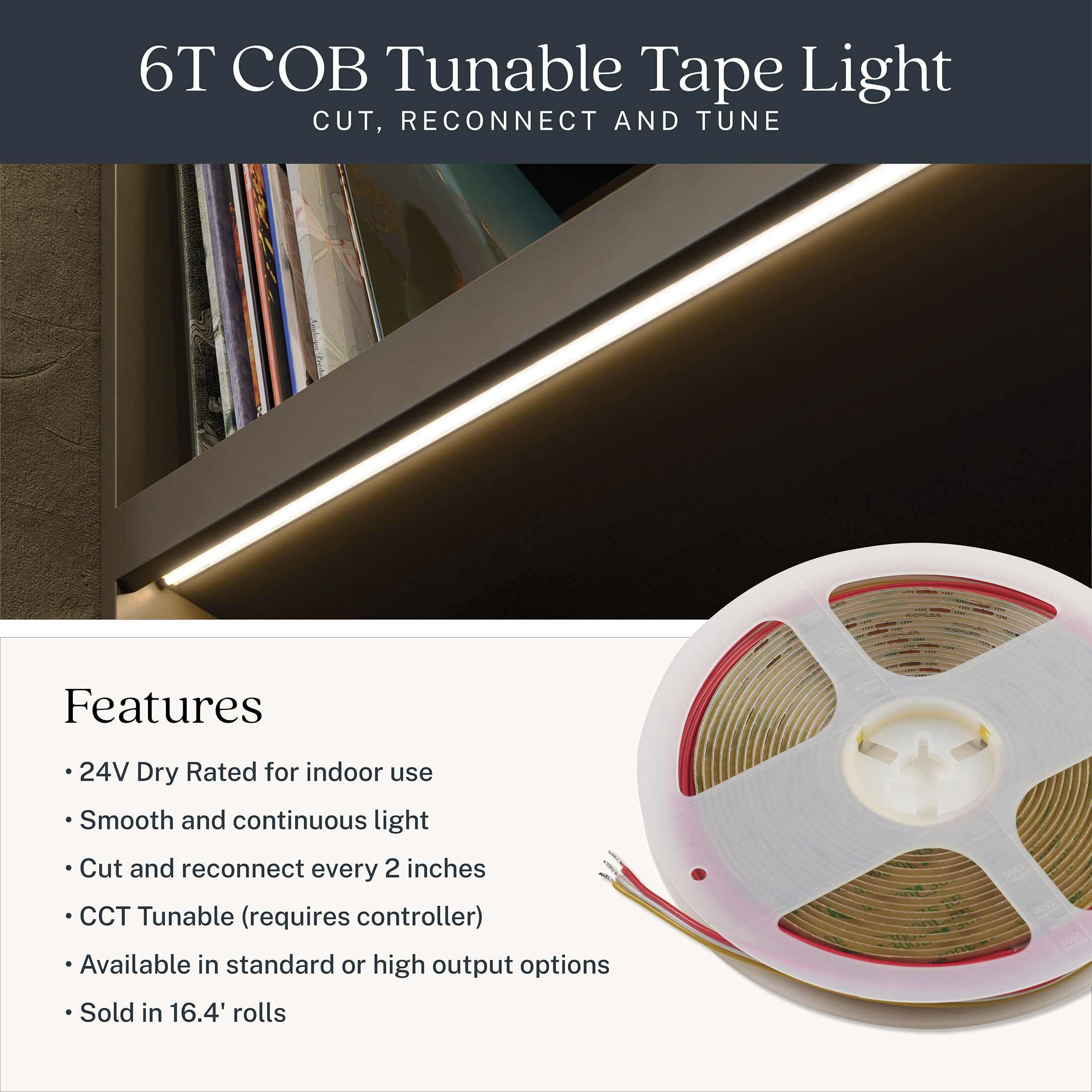 6T Series COB Tunable White 2700 - 6500K 192 inch Tape Light, Standard