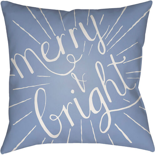 Merry And Bright 18 X 18 inch Blue and White Outdoor Throw Pillow