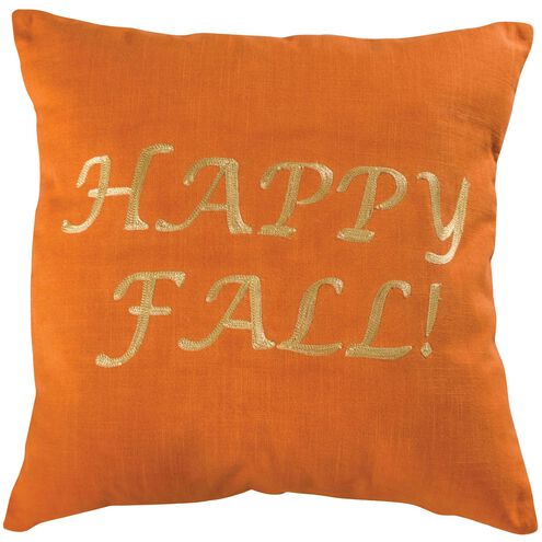 Happy Fall 20 X 20 inch Orange with Gold Accent Pillow