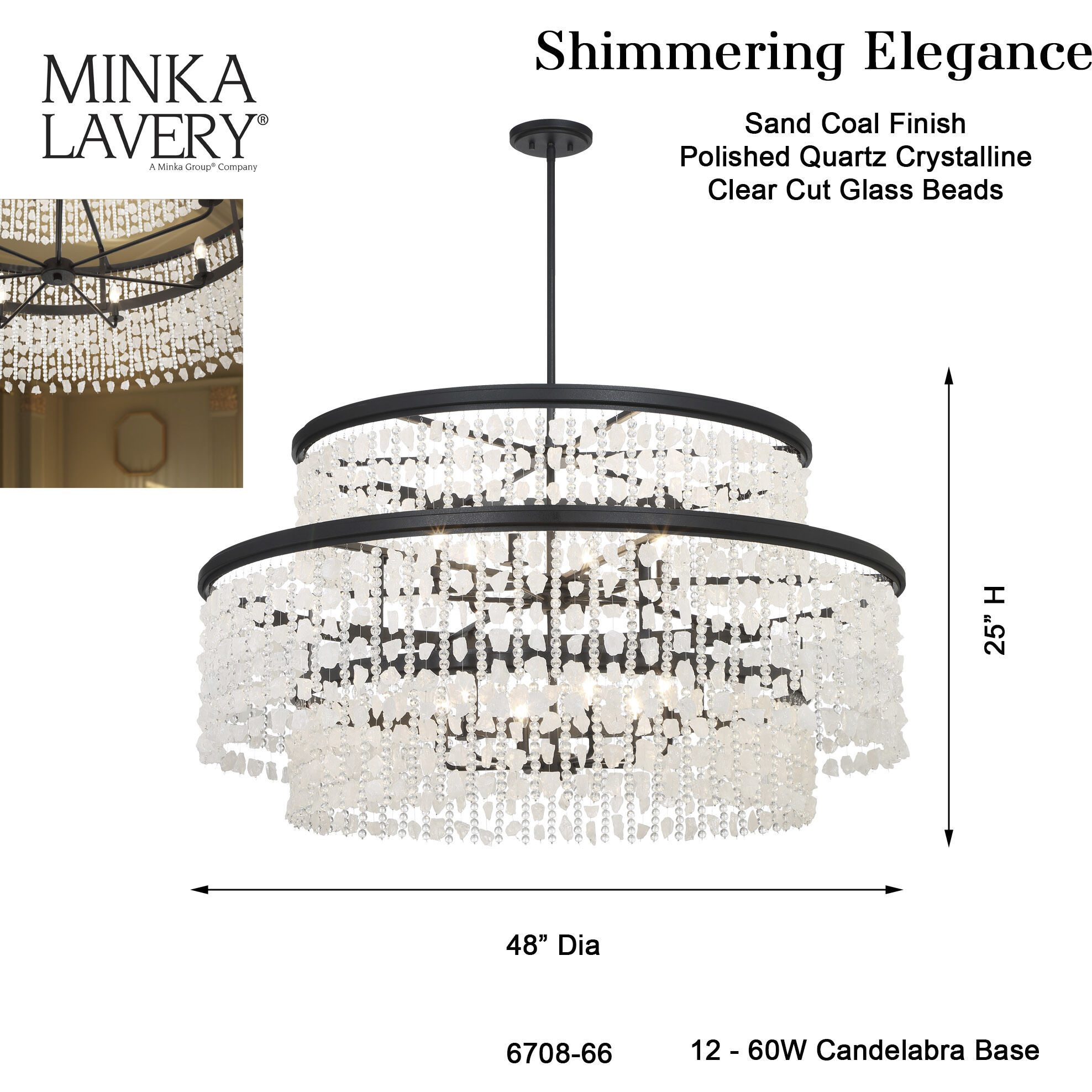 Minka Lavery 6708 66 12 Light Chandelier Shimmering Elegance Sand Coal