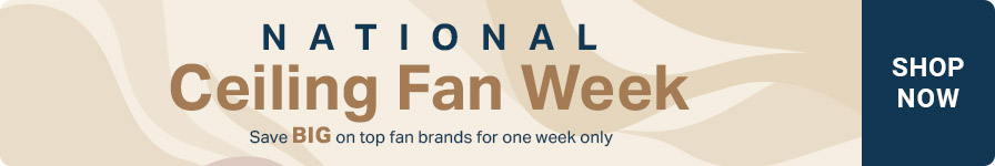 National Ceiling Fan Week 2026